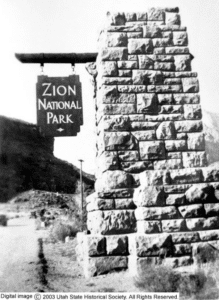 Zion National Park historical entrance sign 1919